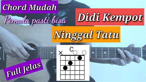 chord gitar ninggal katresnan  Perfect for guitar, piano, ukulele & more!